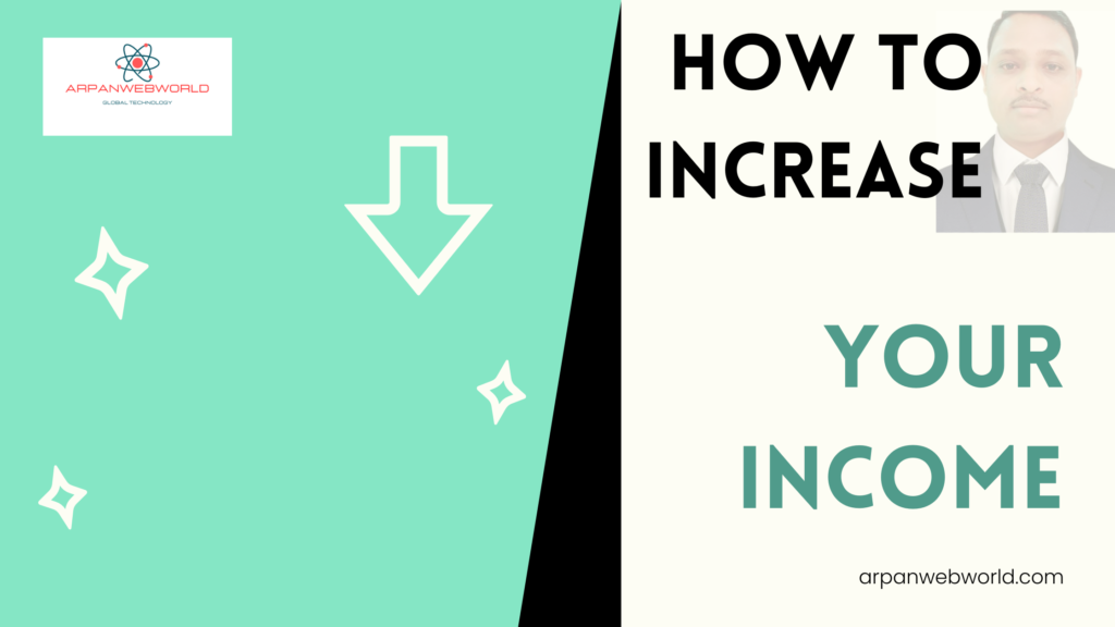 Increasing your income